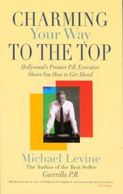 Cover of: Charming Your Way to the Top by Michael Levine