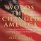 Cover of: Words That Changed America