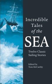 Cover of: Incredible tales of the sea by edited by Tom McCarthy.