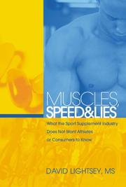 Cover of: Muscles, Speed, and Lies by David Lightsey