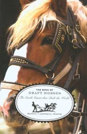 Cover of: The Book of Draft Horses by Donna Campbell Smith
