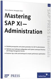 Cover of: Mastering SAP XI Administration by Marcus Banner; Heinzpeter Klein