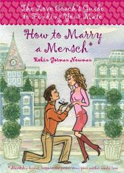 Cover of: How to marry a mensch by Robin Gorman Newman