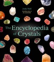 Cover of: The Encyclopedia of Crystals by Judy Hall