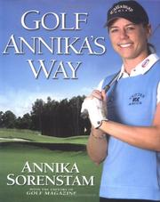 Cover of: Golf Annika's Way by Annika Sorenstam