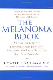 The melanoma book by Howard L. Kaufman