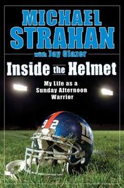 Cover of: Inside the Helmet by Michael Strahan, Jay Glazer