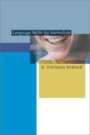 Language skills for journalists by R. Thomas Berner