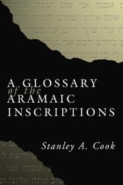 Cover of: A Glossary of the Aramaic Inscriptions