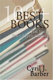 Cover of: Best Books for Your Bible Study Library by Cyril J. Barber