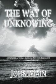 Cover of: The Way of Unknowing: Expanding Spiritual Horizons Through Meditation