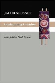 Cover of: Confronting Creation | Jacob Neusner