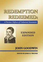 Cover of: Redemption Redeemed: A Puritan Defense of Unlimited Atonement, Expanded Edition