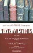 Cover of: The Liturgical Homilies of Narsai: No. 1 (Texts and Studies: Contributions to Biblical and Patristic L) by R. H. Connolly