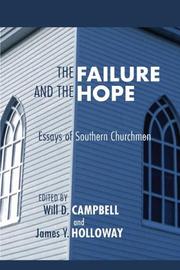 Cover of: The Failure and the Hope: Essays of Southern Churchmen