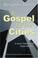 Cover of: Gospel for the Cities