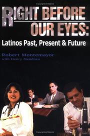 Cover of: Right Before Our Eyes by Robert Montemayor