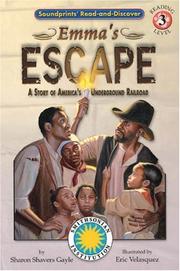 Cover of: Emma's escape: a story of America's Underground Railroad