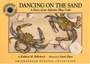 Cover of: Dancing On The Sand (Smithsonian Oceanic) by Kathleen M. Hollenbeck