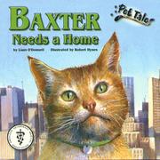 Cover of: Baxter needs a home