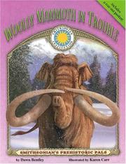 Cover of: Woolly Mammoth in trouble by Dawn Bentley
