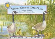 Canada Goose at Cat Tail Lane by Daniel Stegos, Janet Halfmann