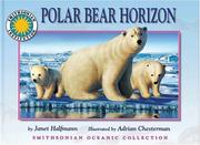 Cover of: Polar Bear Horizon (Smithsonian Oceanic) | Janet Halfman