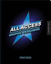 Cover of: All Access: The Making of Thirty Extraordinary Graphic Designers
