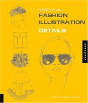 Cover of: Essential Fashion Illustration: Details (Essential Fashion Illustrations)
