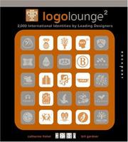 Cover of: Logo Lounge 2 (mini): 2,000 International Identities by Leading Designers