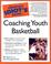 Cover of: The Complete Idiot's Guide to Coaching Youth Basketball