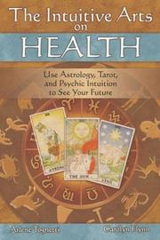 Cover of: The intuitive arts on health