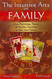 Cover of: The intuitive arts on family by Arlene Tognetti