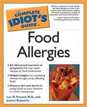 Complete idiot's guide to food allergies by Lee H. Freund