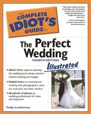 Cover of: The complete idiot's guide to the perfect wedding