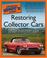 Cover of: The Complete Idiot's Guide to Restoring Collector Cars