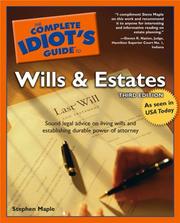 Cover of: The Complete Idiot's Guide to Wills and Estates, Third Edition by Stephen M. Maple, Stephen Maple, Stephen Maple