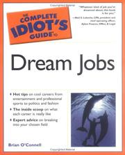 Cover of: The Complete Idiot's Guide to Dream Jobs