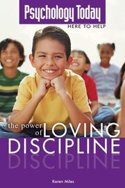 Cover of: Psychology Today: Power of Loving Discipline (Psychology Today Here to Help)