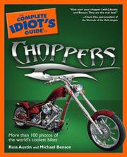 Cover of: The Complete Idiot's Guide to Choppers (Complete Idiot's Guide to)
