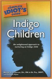 Cover of: The Complete Idiot's Guide to Indigo Children (Complete Idiot's Guide to)