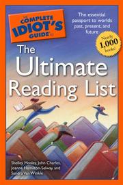 Cover of: The Complete Idiot's Guide to the Ultimate Reading List (Complete Idiot's Guide to)