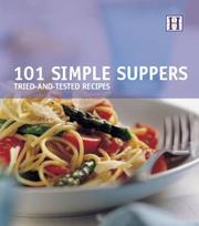 Cover of: 101 Simple Suppers: Tried-And-Tested Recipes