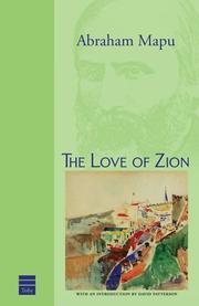 Cover of: The Love of Zion & Other Writings by Abraham Mapu, Abraham Mapu