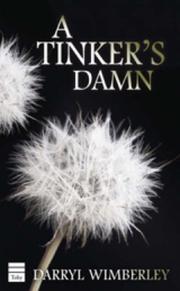 Cover of: A Tinker's Damn by Darryl Wimberley, Darryl Wimberley