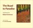 Cover of: The Road to Paradise