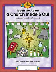 Cover of: Teach Me About a Church Inside & Out: Discussions and Activities for Children (I Am Special Teach Me About Series)