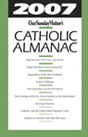 Cover of: 2007 Catholic Almanac (Our Sunday Visitor's Catholic Almanac)