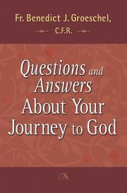 Cover of: Questions and Answers About Your Journey to God