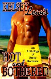 Cover of: Hot And Bothered